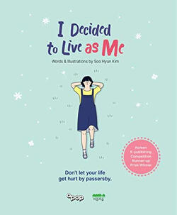 I decided to live as me